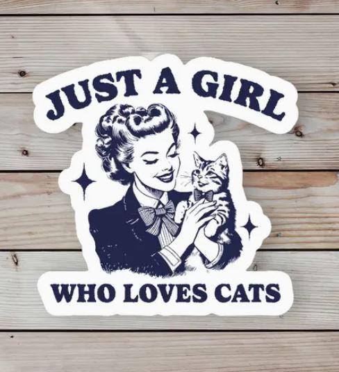 Just a Girl Who Loves Cats Sticker