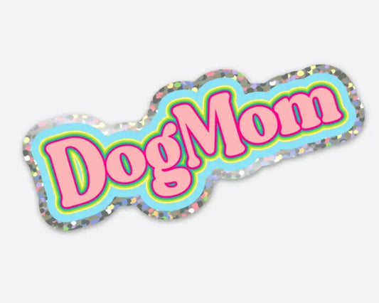 Bad Tags Vinyl Sticker Neon Dog Mom Glitter Sticker