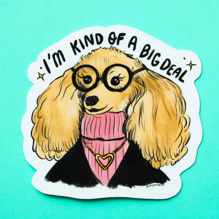 Sticker Kind of a Big Deal